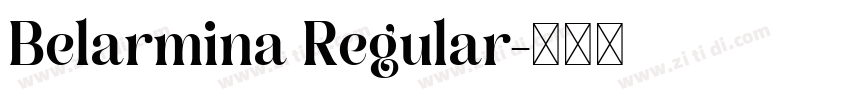 Belarmina Regular字体转换 Belarmina Regular字体转换